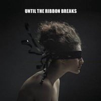 4 Until The Ribbon Breaks